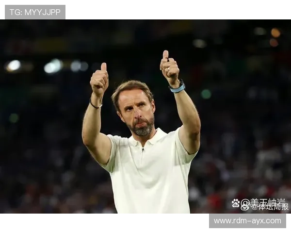 英格兰队新战术引关注：索斯盖特布局未来，球队风格焕然一新